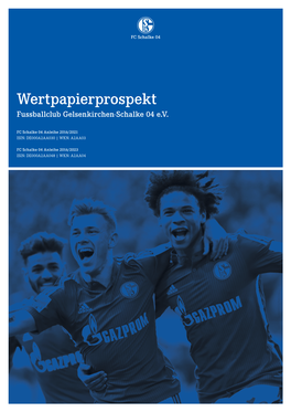 Wertpapierprospekt Fussballclub Gelsenkirchen-Schalke 04 E.V