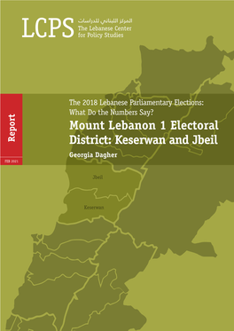 Mount Lebanon 1 Electoral District: Keserwan and Jbeil