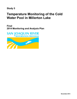 Temperature Monitoring of the Cold Water Pool in Millerton Lake