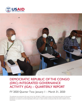 (DRC) INTEGRATED GOVERNANCE ACTIVITY (IGA) – QUARTERLY REPORT FY 2020 Quarter Two: January 1 – March 31, 2020