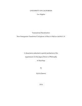 UNIVERSITY of CALIFORNIA Los Angeles Transnational Racialization: How Immigration Transforms Conceptions of Race in Mexico