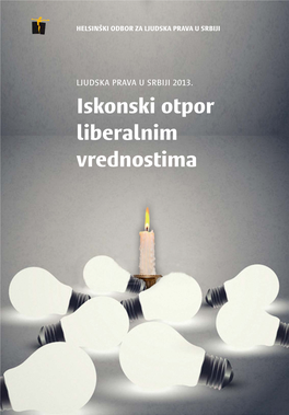 Izveštaj O Stanju Ljudskih Prava U Srbiji Za 2013. Godinu