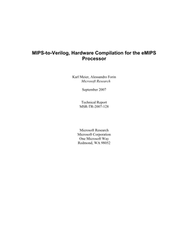 MIPS-To-Verilog, Hardware Compilation for the Emips Processor