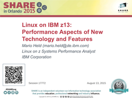 Linux on IBM Z13:Performance Aspects of New Technology And