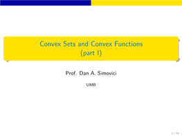 Convex Sets and Convex Functions (Part I)