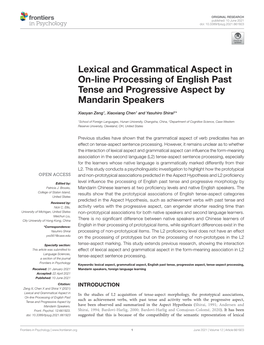 Lexical and Grammatical Aspect in On-Line Processing of English Past Tense and Progressive Aspect by ﻿﻿Mandarin Speakers