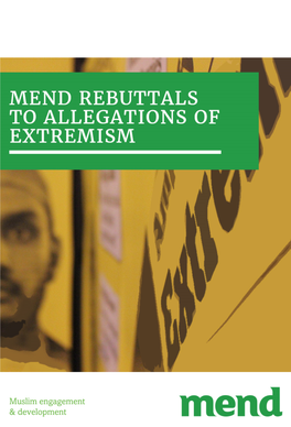 MEND Rebuttals to Allegations of Extremism 16.03.18