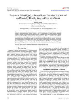Purpose in Life (Ikigai), a Frontal Lobe Function, Is a Natural and Mentally Healthy Way to Cope with Stress