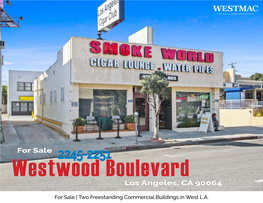 2245-2251 Westwood Boulevard Los Angeles, CA 90064