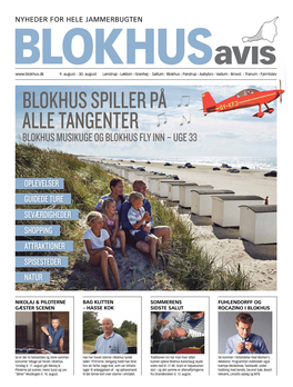 9492 – Blokhus – Du Finder Os Lige I Starten Af Hune Blokhus Avis · Blokhus.Dk · Facebook.Com/Blokhusdk · @Blokhusdk · 9