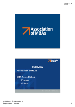 OVERVIEW Association of Mbas MBA Accreditation Process Criteria