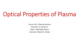 Plasma Oscillations, Just Like Phonons Are Quantizations of Mechanical Vibrations