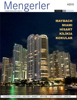 Maybach Miami Hisart Kilikia Kokular