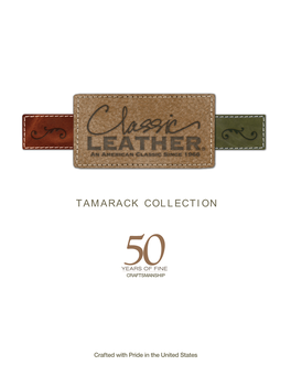 Tamarack Collection