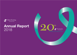 Annual Report 2018 3 Annual Report 2018 Chairman’S Report 2018