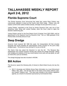 TALLAHASSEE WEEKLY REPORT April 2-6, 2012 Florida Supreme Court