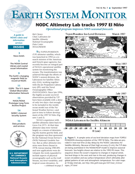 September 1997 EARTH SYSTEM MONITOR NODC Altimetry Lab Tracks 1997 El Niño Operational Program Improves NWS Seasonal Forecasts