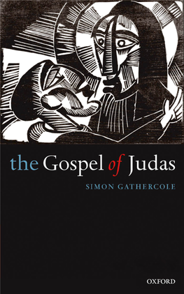 The Gospel of Judas: Rewriting Early Christianity