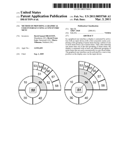 (12) Patent Application Publication (10) Pub. No.: US 2011/0055760 A1 DRAYTON Et Al