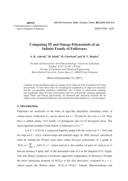 Computing PI and Omega Polynomials of an Infinite Family of Fullerenes