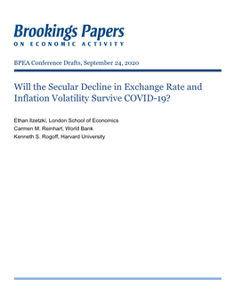 Will the Secular Decline in Exchange Rate and Inflation Volatility Survive COVID-19?