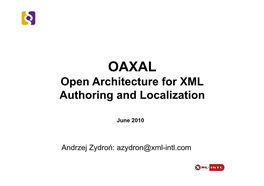 OAXAL Open Architecture for XML Authoring and Localization