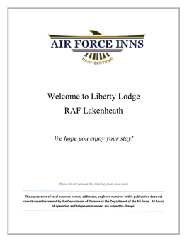 Liberty Lodge RAF Lakenheath