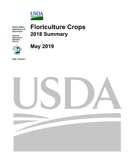 Floriculture Crops 2018 Summary (May 2019) 3 USDA, National Agricultural Statistics Service