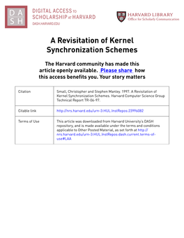 A Revisitation of Kernel Synchronization Schemes