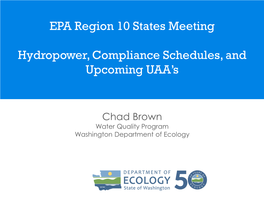 EPA Approval) • NPDES Permitting of Point Source Discharges (EPA Delegated Authority) • 401 Water Quality Certification (Independent State Authority)