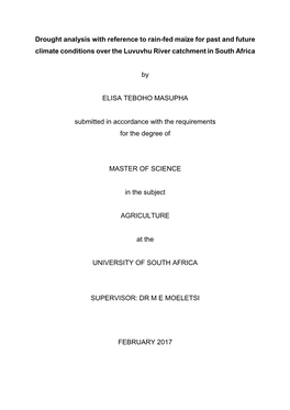 Drought Analysis with Reference to Rain-Fed Maize for Past and Future Climate Conditions Over the Luvuvhu River Catchment in South Africa