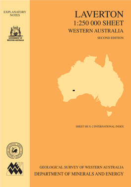 Explanatory Notes on the Laverton 1:250 000 Geological Sheet, Western Australia (Second Edition) by A