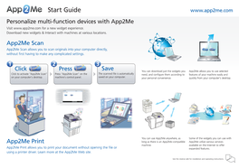 Start Guide Personalize Multi-Function Devices with App2me Visit for a New Widget Experience