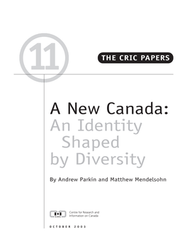 A New Canada: an Identity Shaped by Diversity