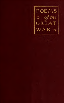 POEMS of the GREAT WAR the BELGIAN SCHOLARSHIP COMMITTEE Washington, D.C