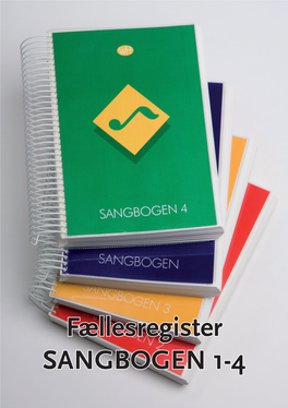 Fællesregister SANGBOGEN 1-4 Stikordsregister Amapola