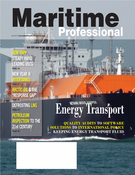 Maritime Professional (ISSN 2159-7758) Volume 1, Issue 1 Is Published Quarterly (4 Times Per Year) by New Wave Media, 118 E