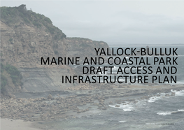 Yallock-Bulluk Marine and Coastal Park Draft Access and Infrastructure Plan