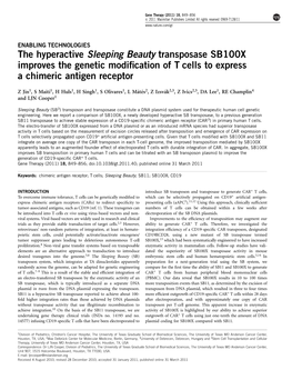 The Hyperactive Sleeping Beauty Transposase SB100X Improves the Genetic Modiﬁcation of T Cells to Express a Chimeric Antigen Receptor