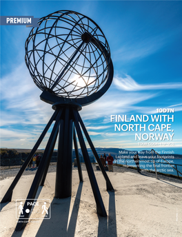 Finland with North Cape, Norway Tour Code: Enfncs