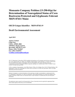 Monsanto Company Petition (13-290-01P) for Determination of Nonregulated Status of Corn Rootworm-Protected and Glyphosate-Tolerant MON 87411 Maize