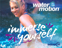 ©2018 SCW Fitness Education 1 Waterinmotion® Statement