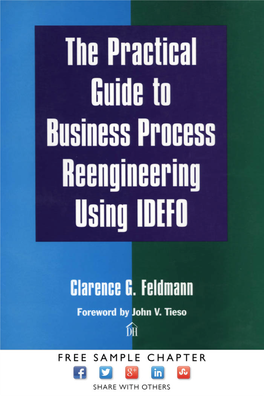 The Practical Guide to Business Process Reengineering Using IDEFO
