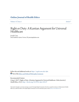 Right Or Duty: a Kantian Argument for Universal Healthcare Joseph Crisp Detar Healthcare System, Victoria, TX, Justcrisp@Yahoo.Com