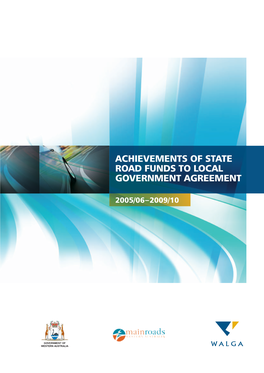 Achievements of State Road Funds to Local Government Agreement