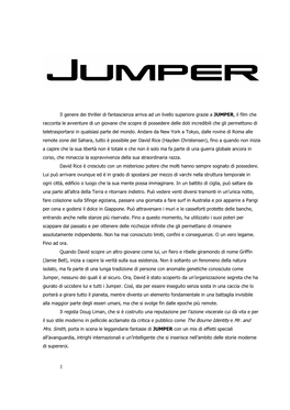 Il Genere Dei Thriller Di Fantascienza Arriva Ad Un Livello Superiore Grazie a JUMPER, Il Film Che Racconta Le Avventure Di Un G