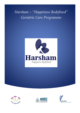 Harsham – “Happiness Redefined” Geriatric Care Programme