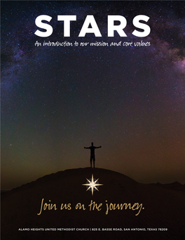 Join Us on the Journey. Elcome to the STARS Course at Alamo Heights United Methodist Church