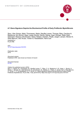 A 7-Gene Signature Depicts the Biochemical Profile of Early Prefibrotic Myelofibrosis