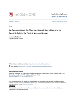 An Examination of the Pharmacology of Spermidine and Its Possible Role in the Central Nervous System